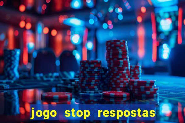 jogo stop respostas de a a z